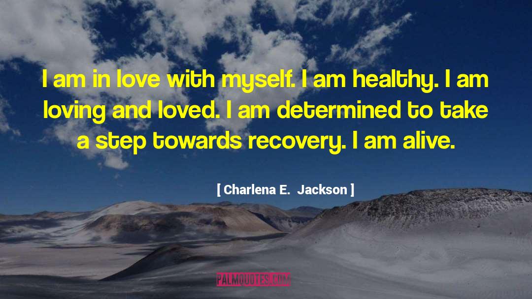 I Am Determined quotes by Charlena E.  Jackson