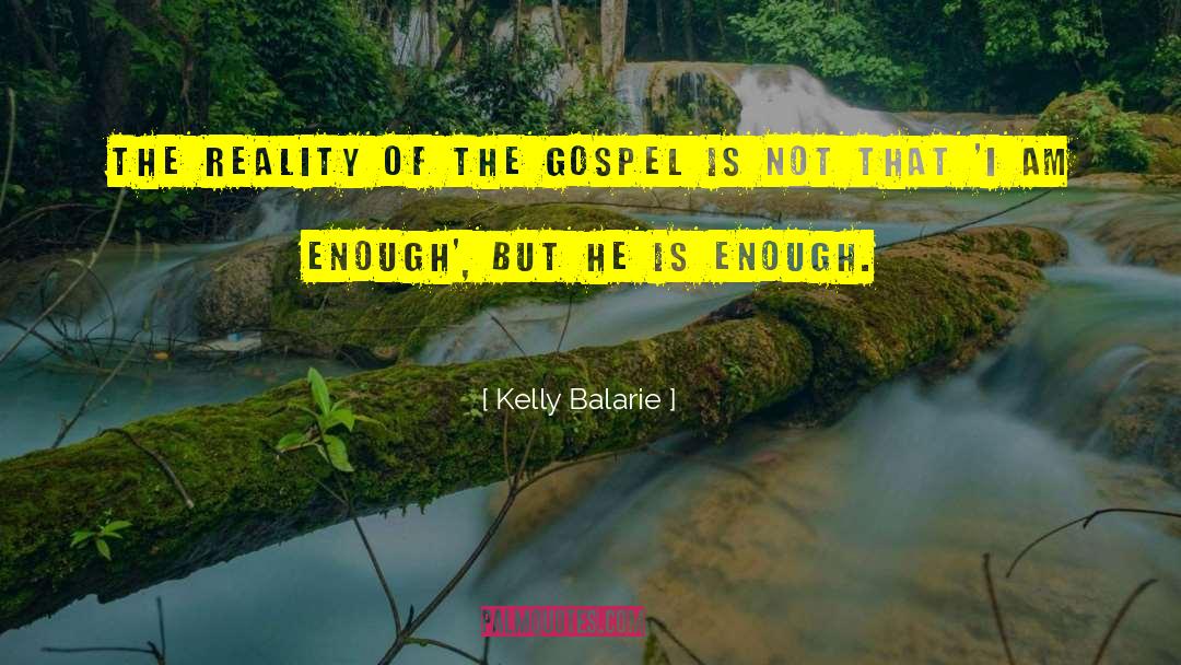 I Am Enough quotes by Kelly Balarie
