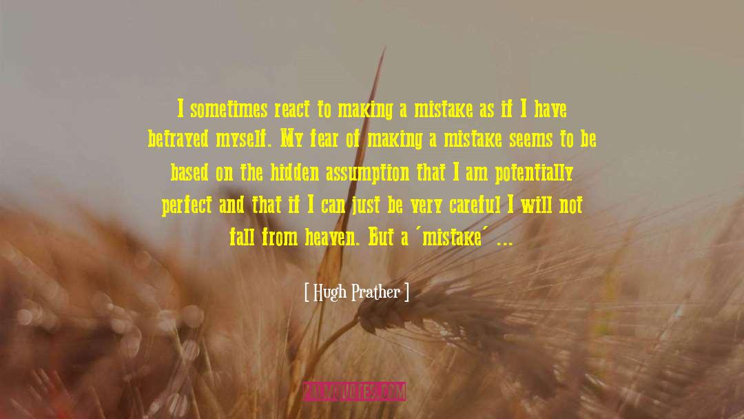 I Am Feisty quotes by Hugh Prather