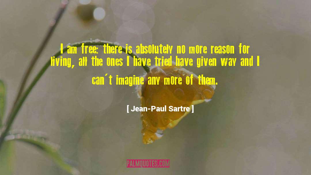 I Am Free quotes by Jean-Paul Sartre