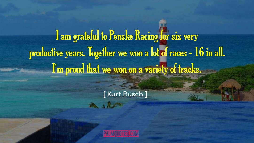 I Am Grateful quotes by Kurt Busch