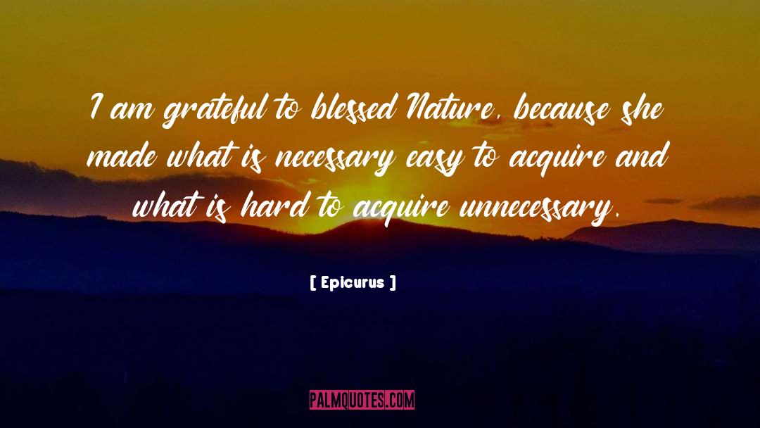 I Am Grateful quotes by Epicurus