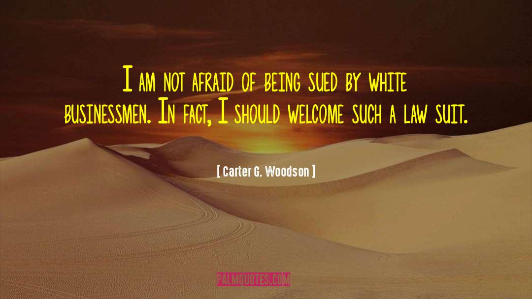 I Am Hurt quotes by Carter G. Woodson