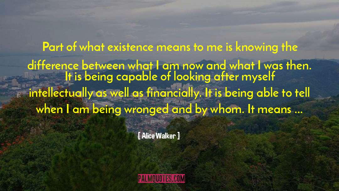 I Am Immortal quotes by Alice Walker