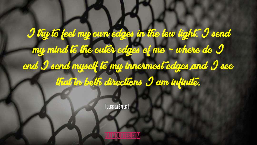 I Am Infinite quotes by Jessica Bates