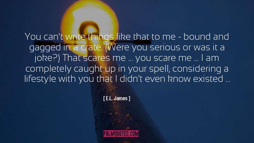 I Am Like Tea quotes by E.L. James
