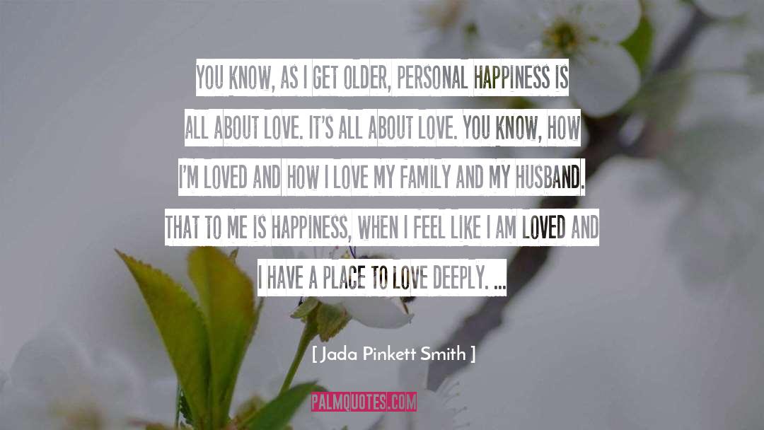 I Am Loved quotes by Jada Pinkett Smith