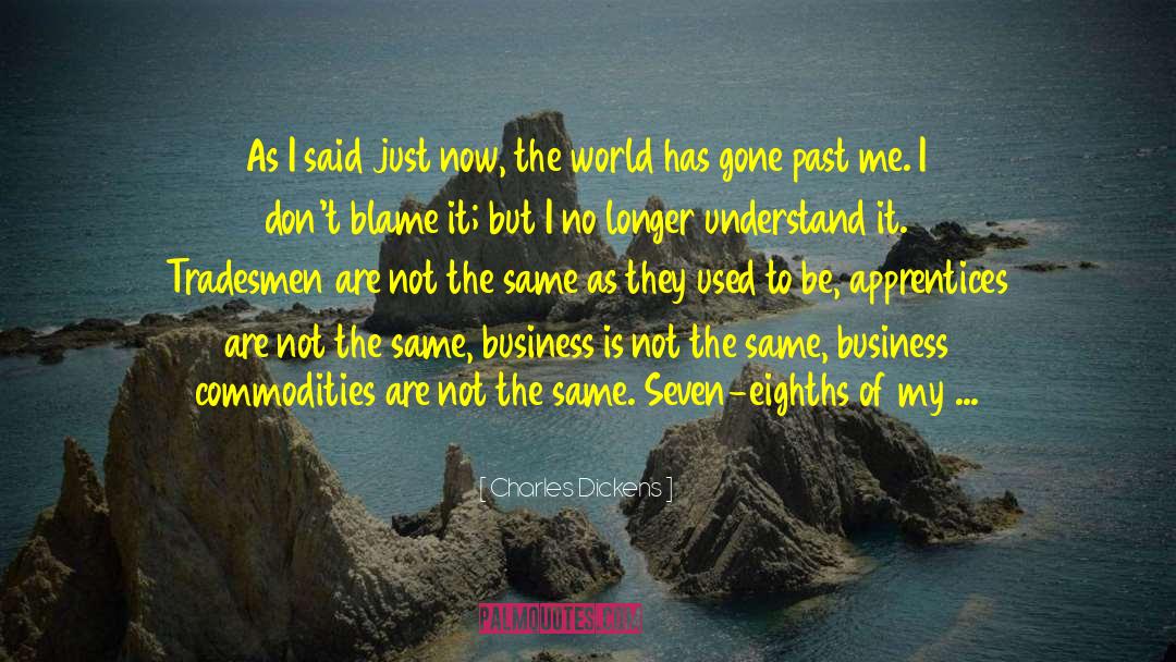I Am Not Alone quotes by Charles Dickens