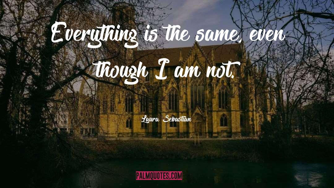 I Am Not Perfect quotes by Laura Sebastian