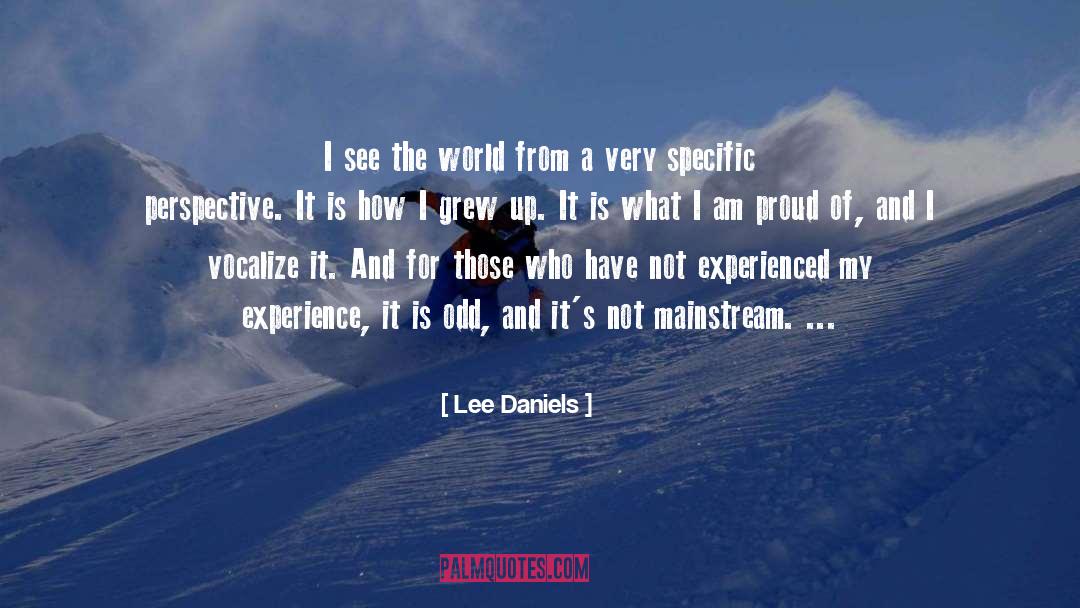 I Am Proud quotes by Lee Daniels