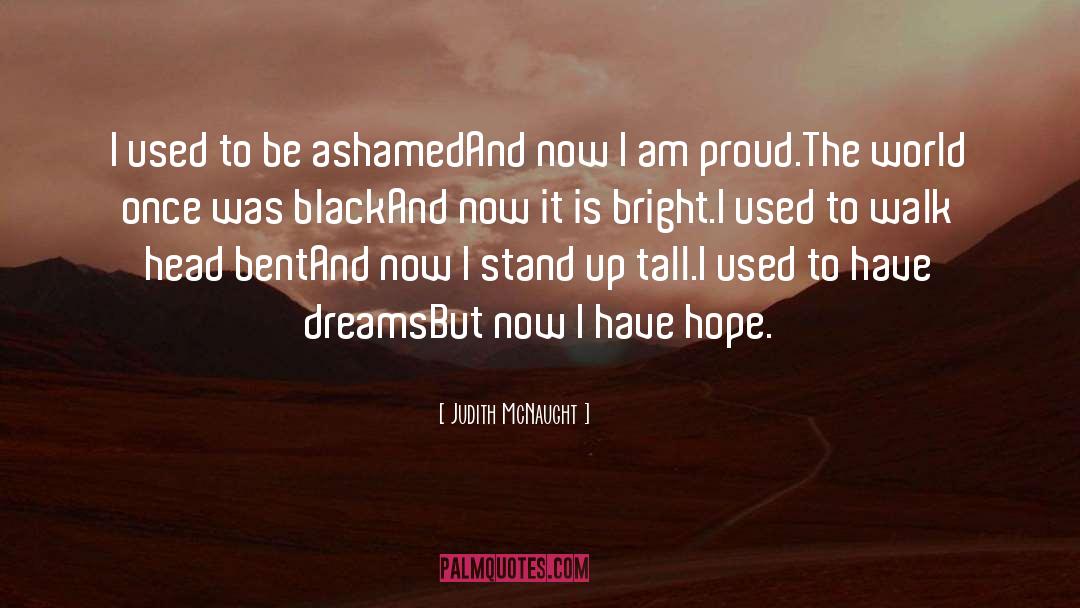 I Am Proud quotes by Judith McNaught