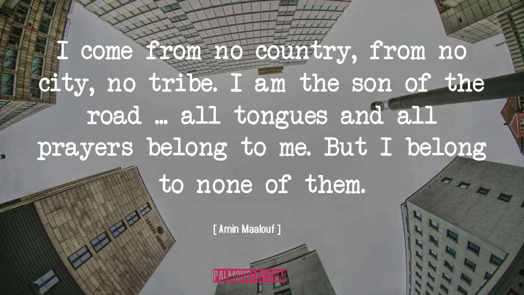 I Am Real quotes by Amin Maalouf