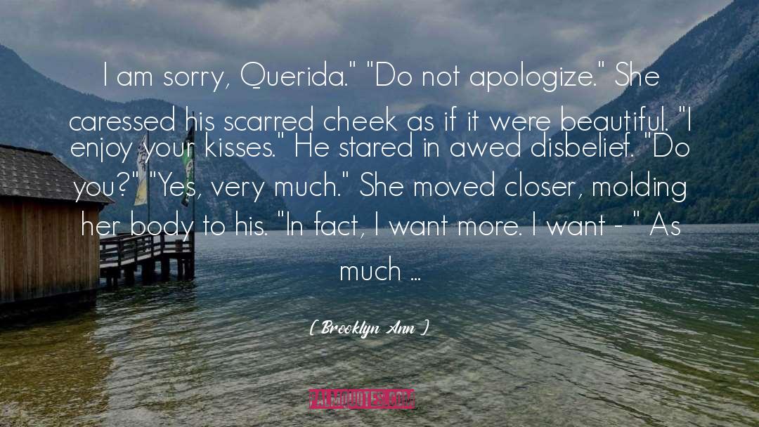 I Am Sorry quotes by Brooklyn Ann