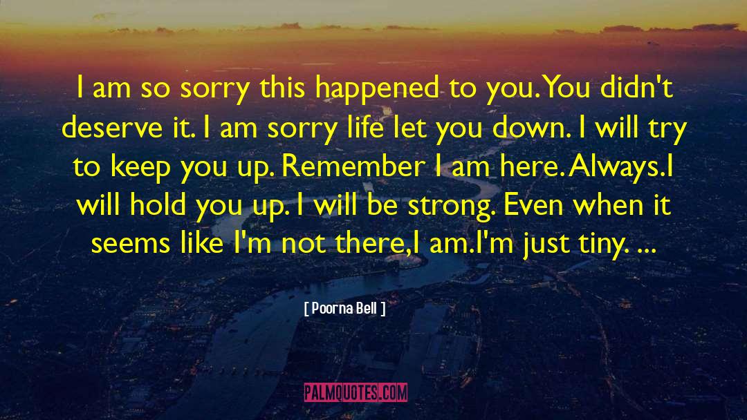 I Am Sorry quotes by Poorna Bell