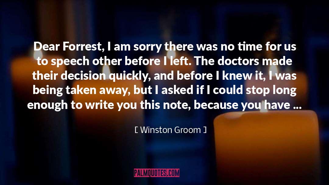 I Am Sorry quotes by Winston Groom