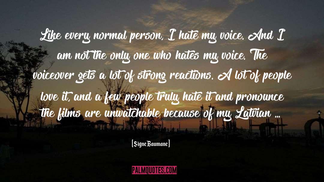 I Am Strong And Courageous quotes by Signe Baumane