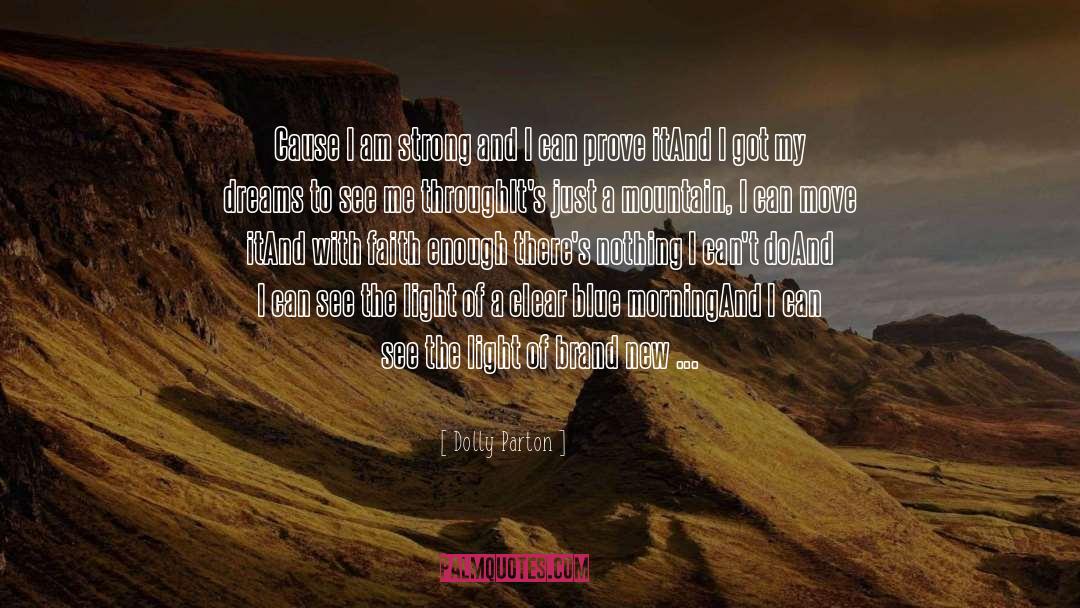 I Am Strong quotes by Dolly Parton