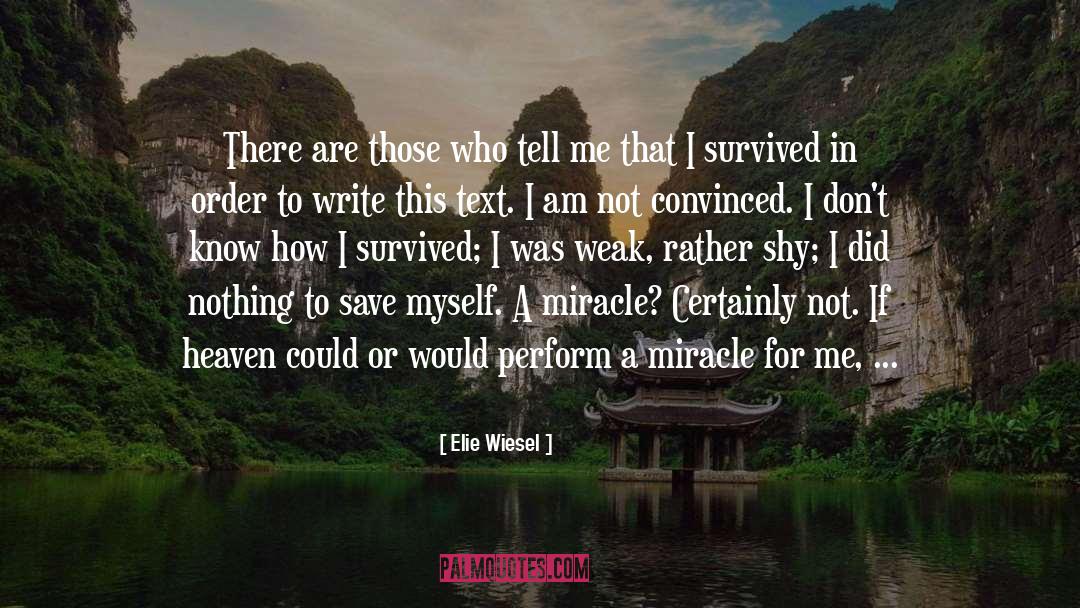 I Am Strong quotes by Elie Wiesel
