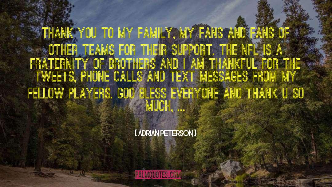 I Am Thankful quotes by Adrian Peterson
