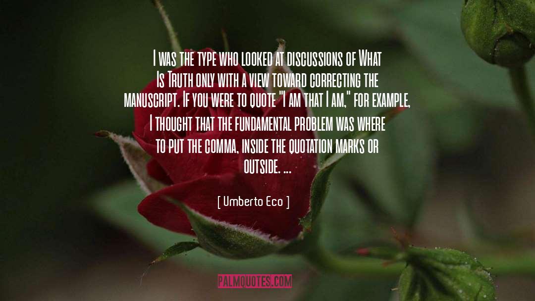 I Am That I Am quotes by Umberto Eco