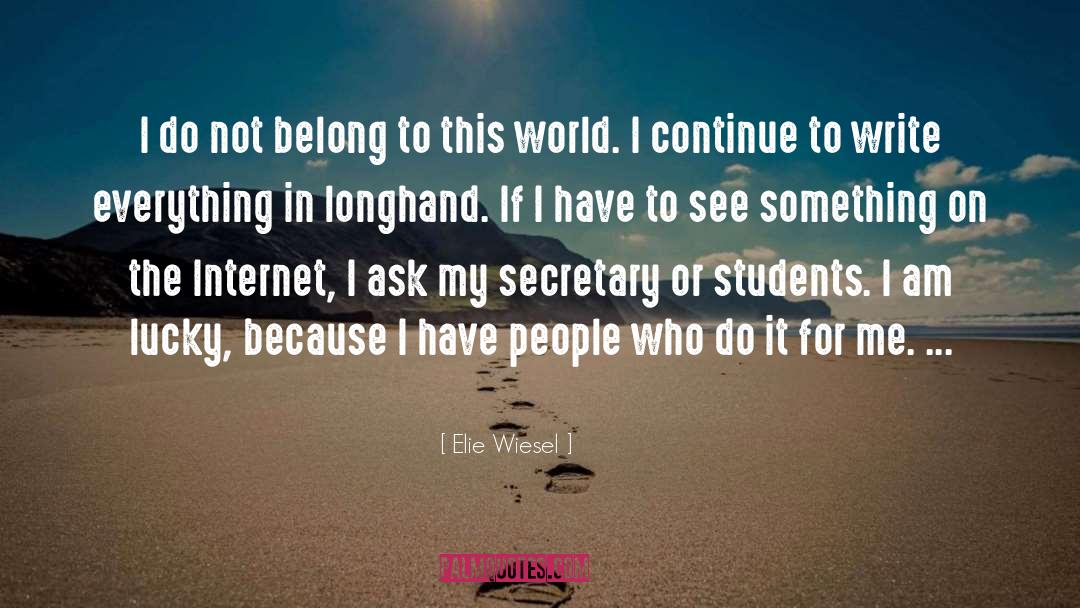 I Am That I Am quotes by Elie Wiesel