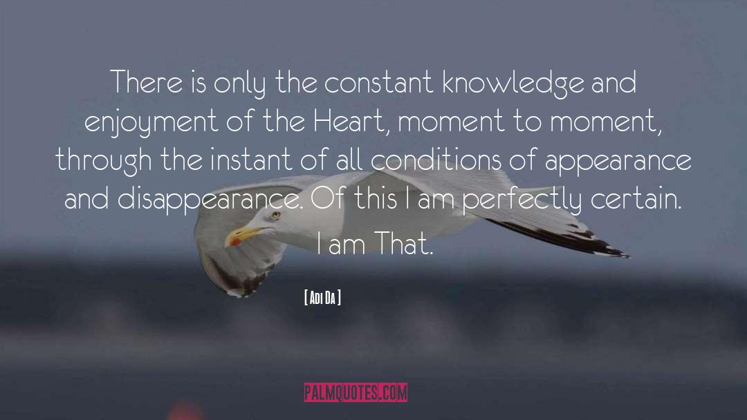 I Am That quotes by Adi Da