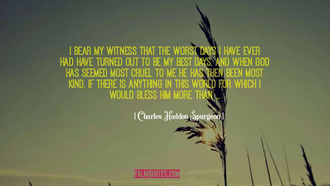 I Am The Best In The World quotes by Charles Haddon Spurgeon