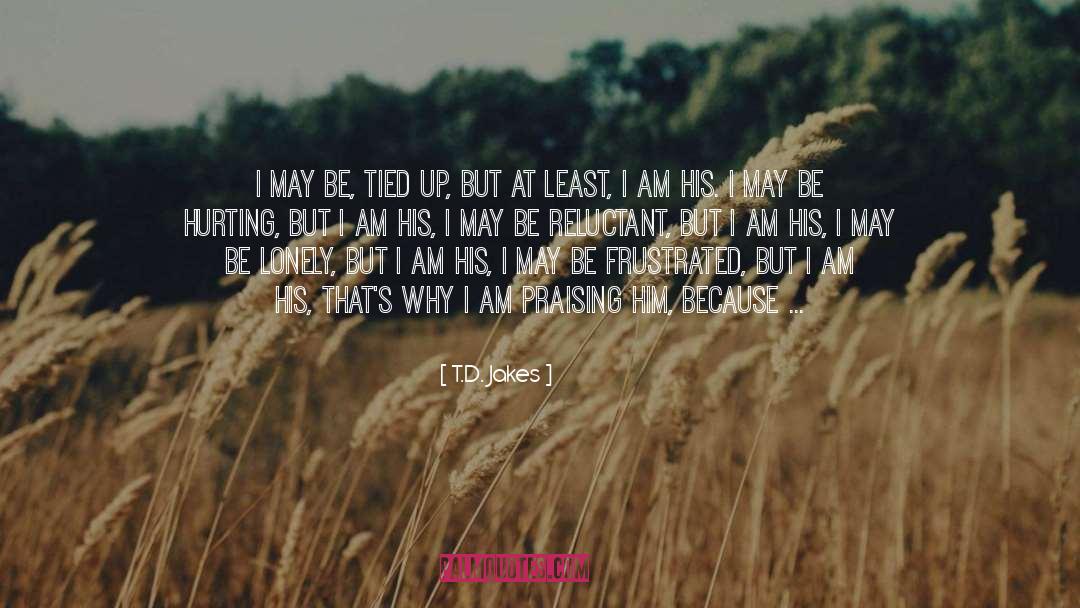 I Am The Best quotes by T.D. Jakes