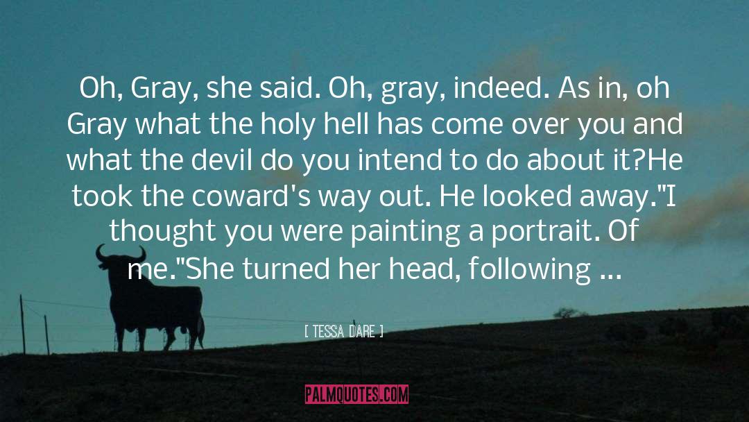 I Am The Devil Bird quotes by Tessa Dare