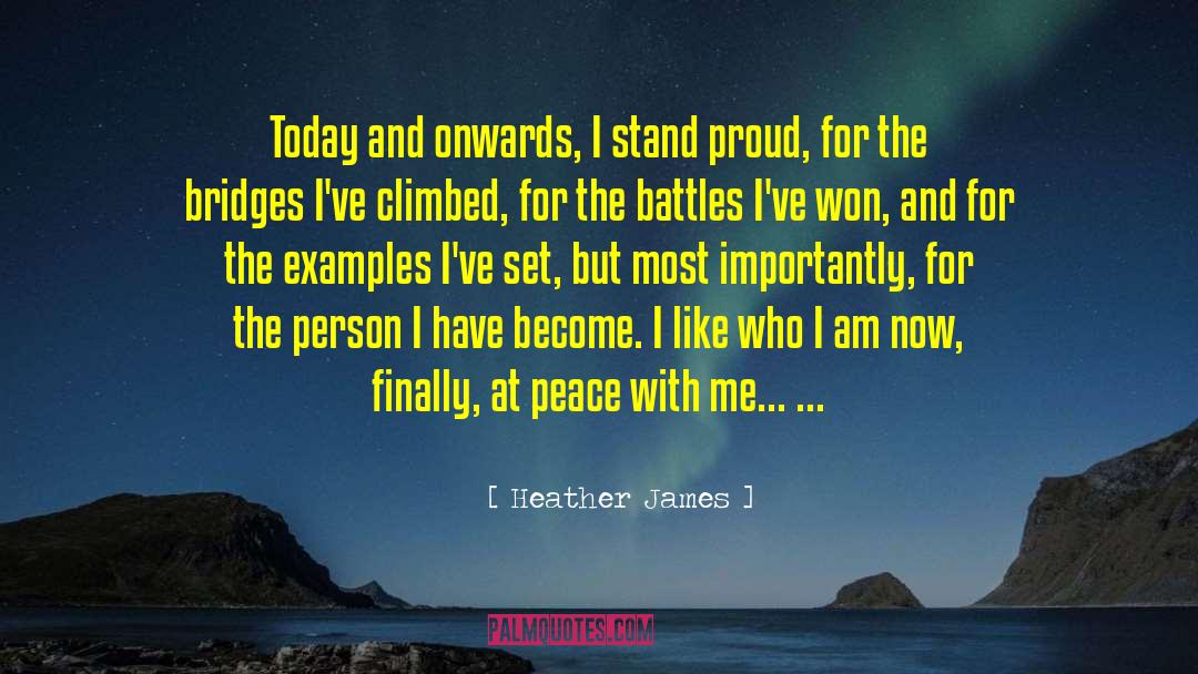 I Am The Mind quotes by Heather James