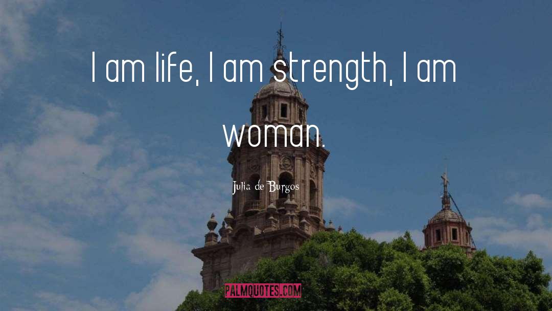 I Am Woman quotes by Julia De Burgos