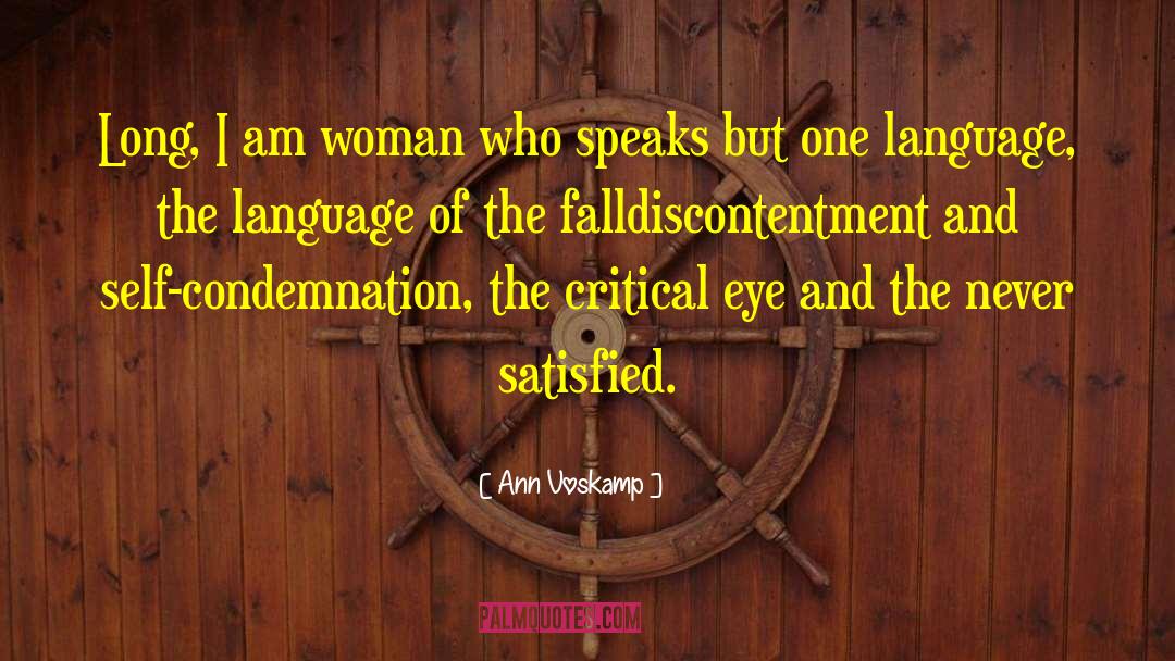 I Am Woman quotes by Ann Voskamp