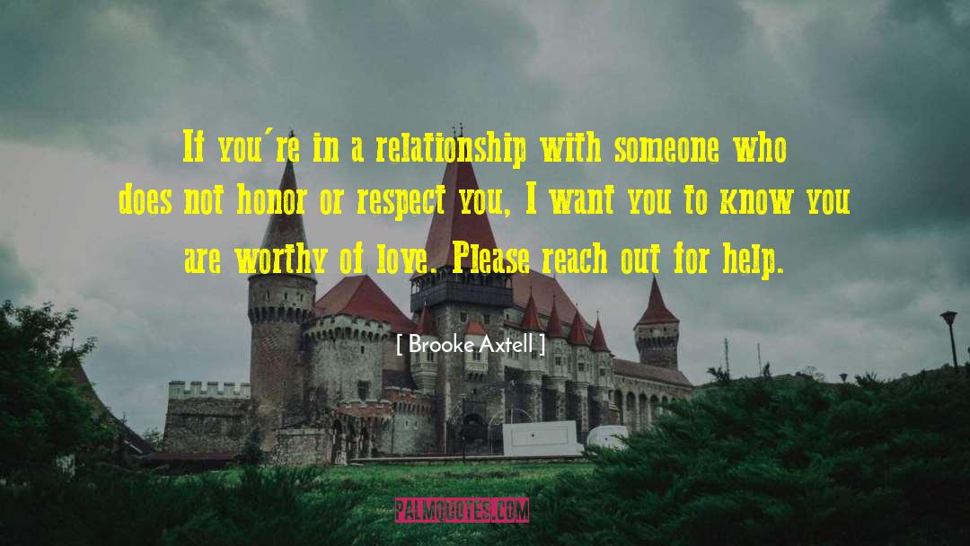 I Am Worthy Of Reciprocity quotes by Brooke Axtell