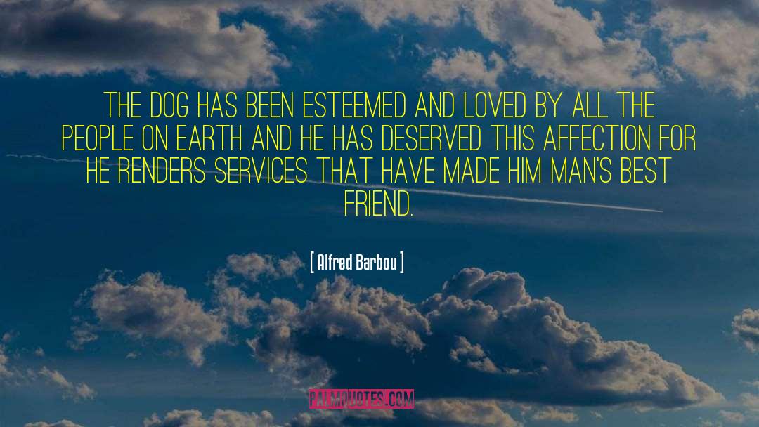 I Am Wtv S Best Friend quotes by Alfred Barbou