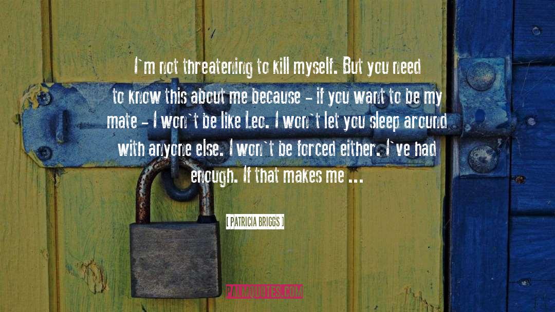 I Am Yours quotes by Patricia Briggs