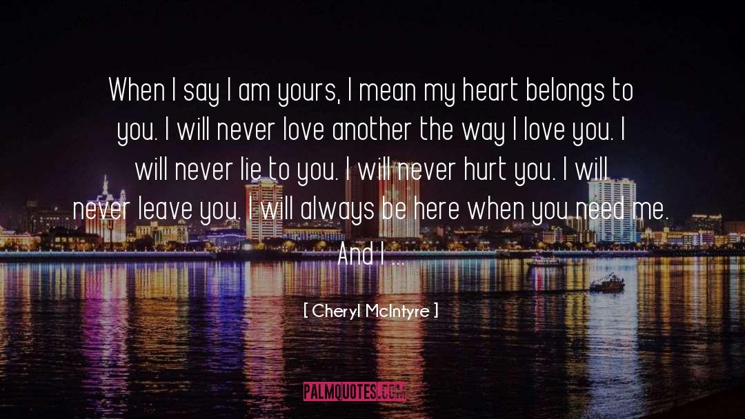 I Am Yours quotes by Cheryl McIntyre