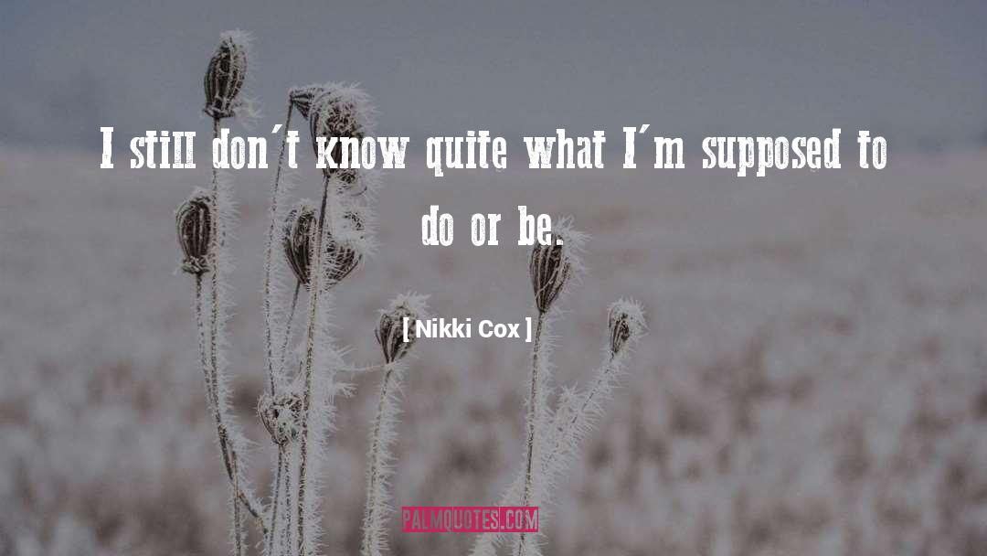 I Apologize quotes by Nikki Cox