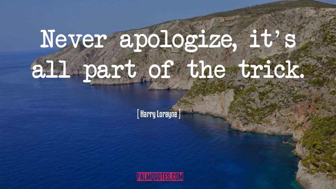 I Apologize quotes by Harry Lorayne