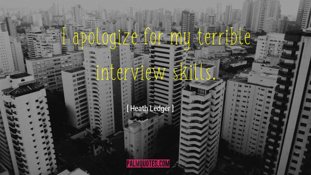 I Apologize quotes by Heath Ledger
