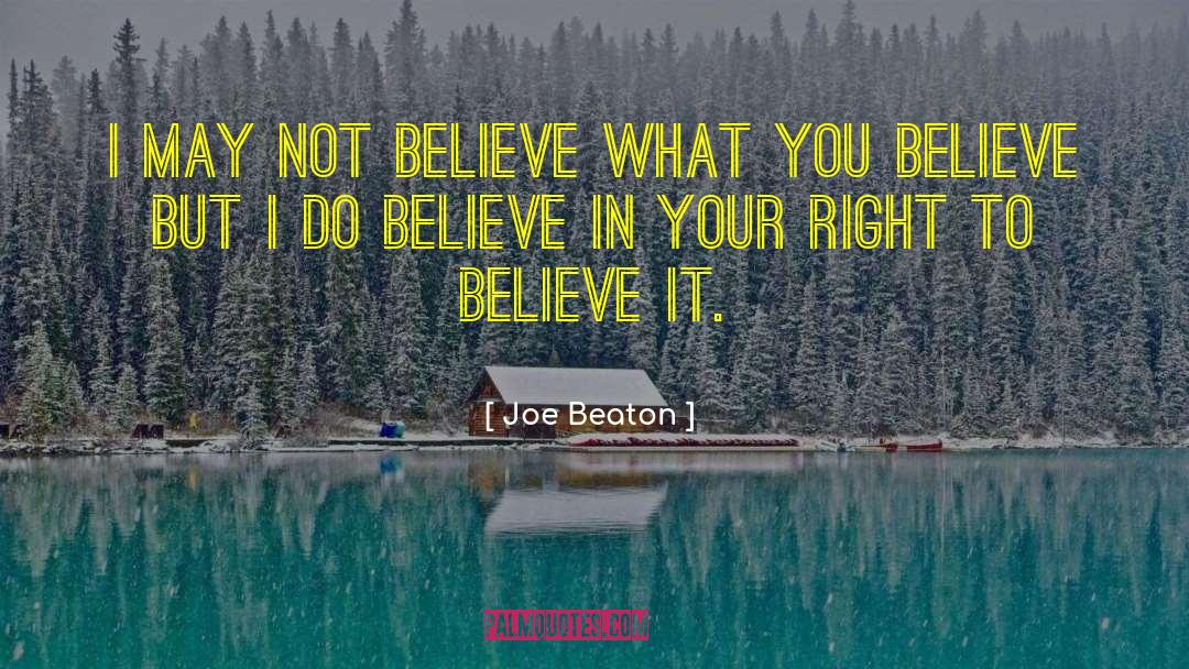 I Believe In Jesus quotes by Joe Beaton