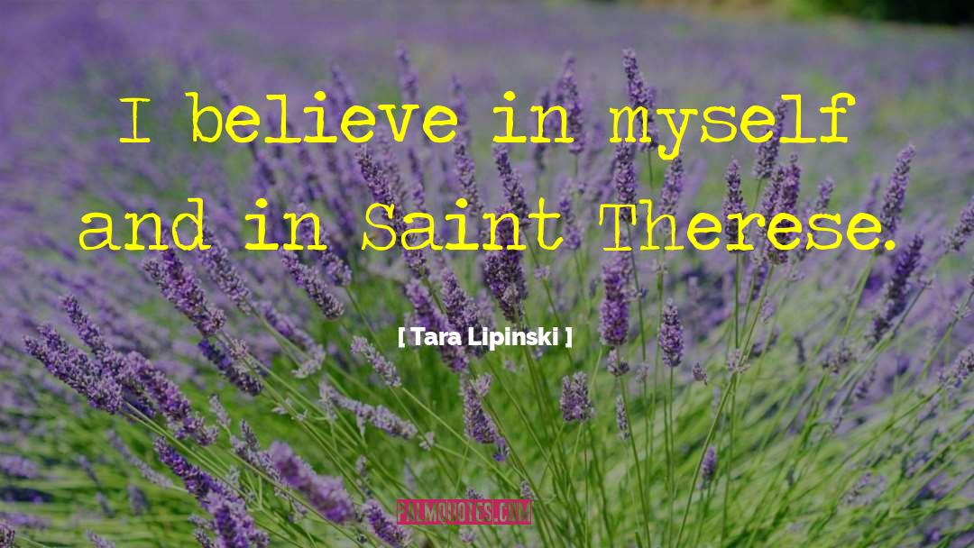 I Believe In Myself quotes by Tara Lipinski