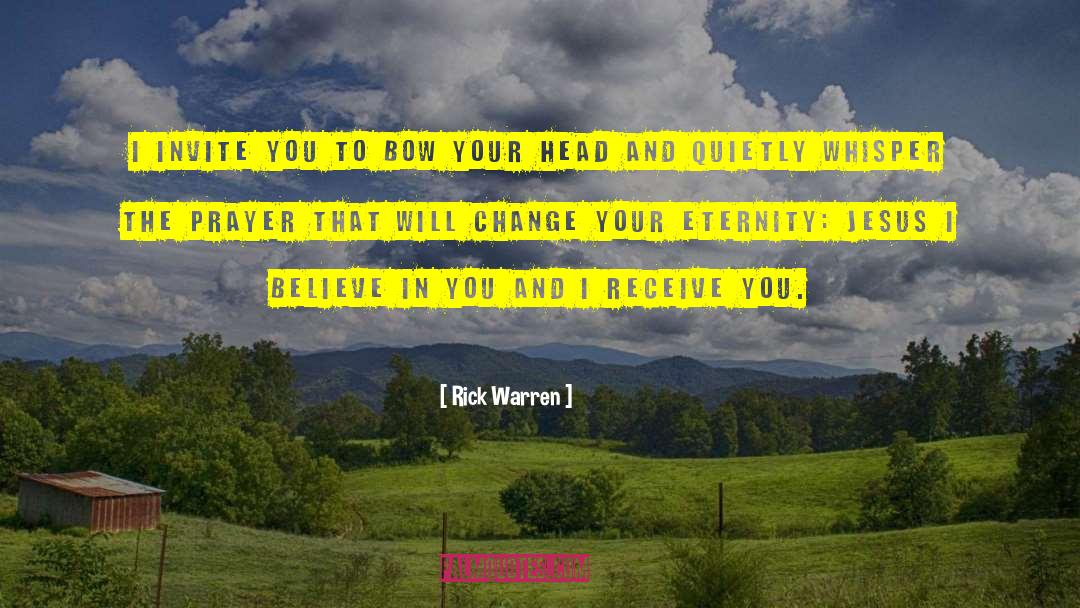 I Believe In You quotes by Rick Warren