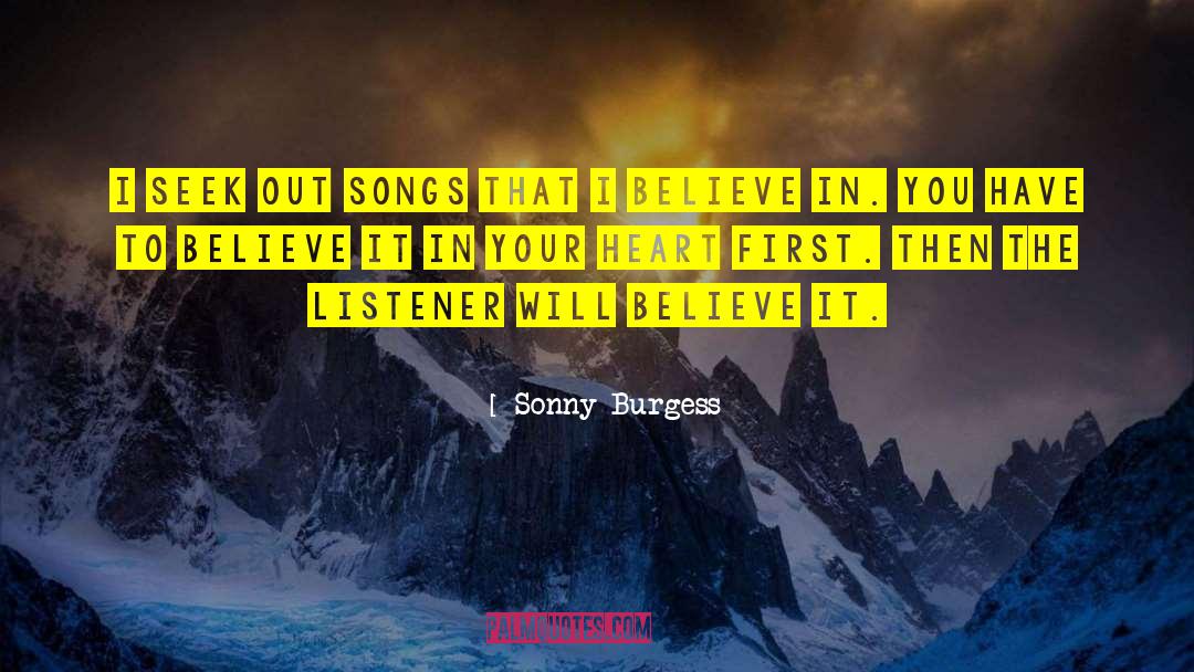 I Believe In You quotes by Sonny Burgess