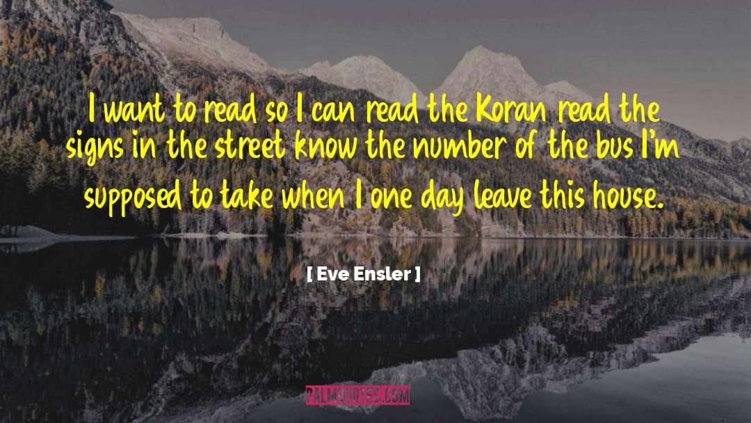 I Can Read quotes by Eve Ensler