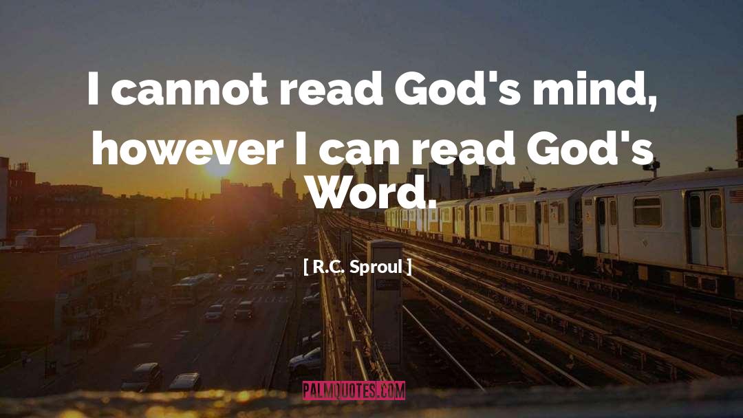 I Can Read quotes by R.C. Sproul