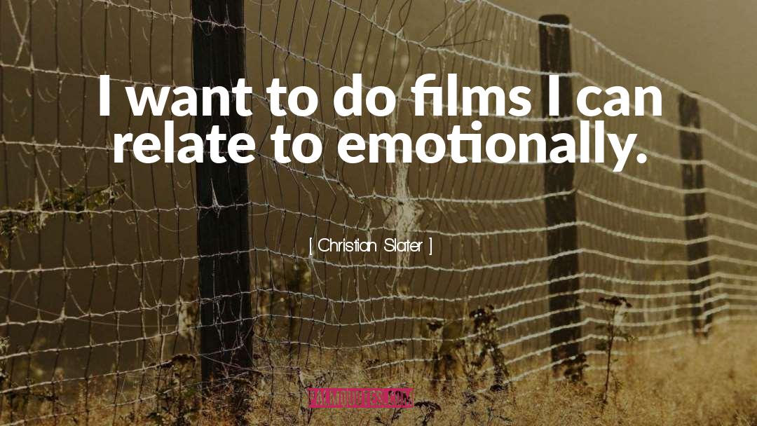 I Can Relate quotes by Christian Slater