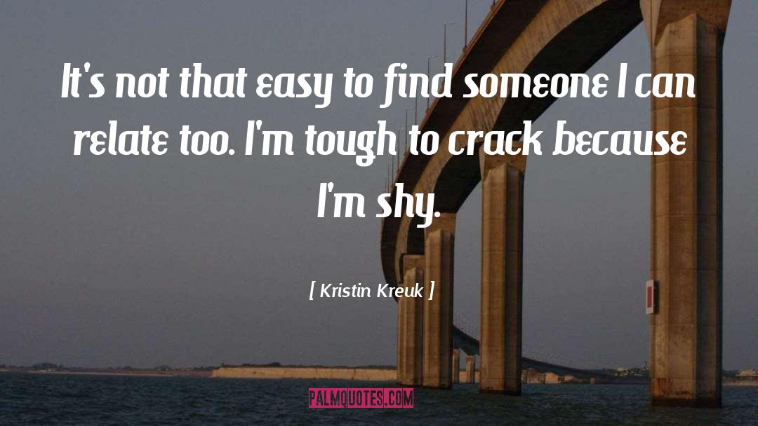 I Can Relate quotes by Kristin Kreuk