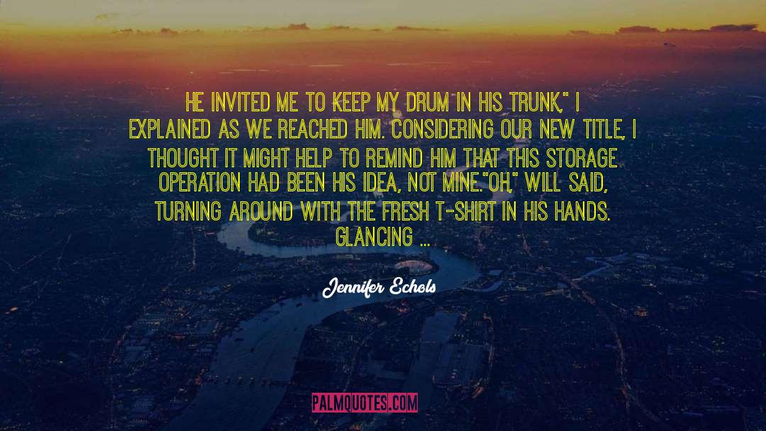 I Can T Stop You quotes by Jennifer Echols