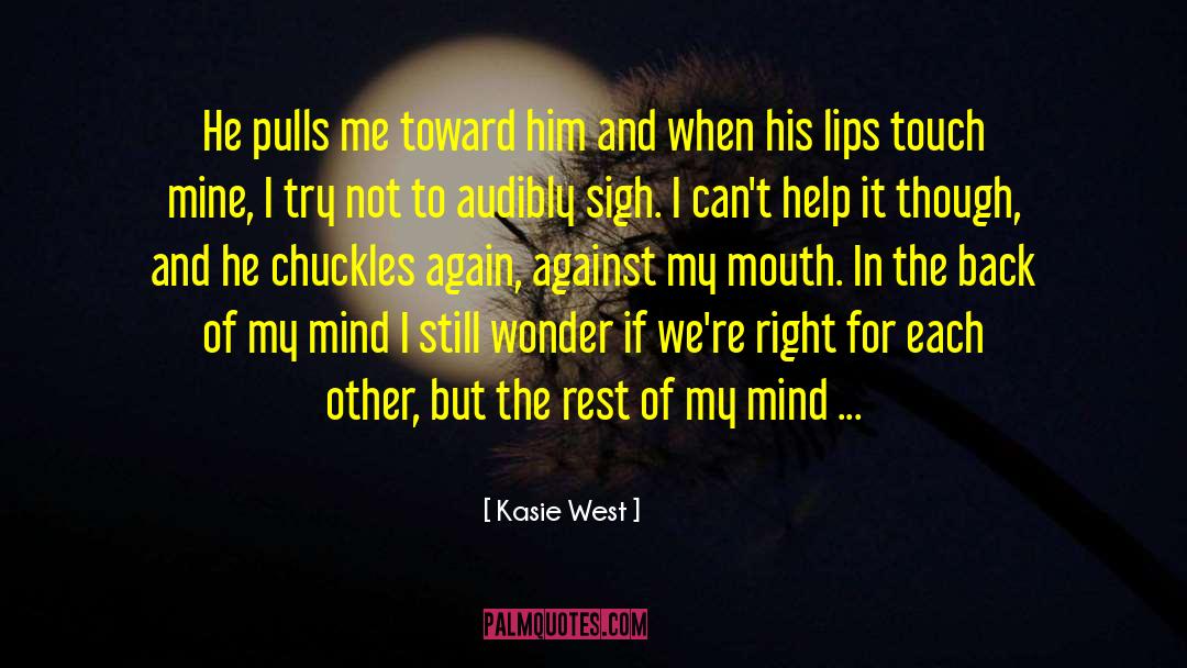 I Cant Breath quotes by Kasie West