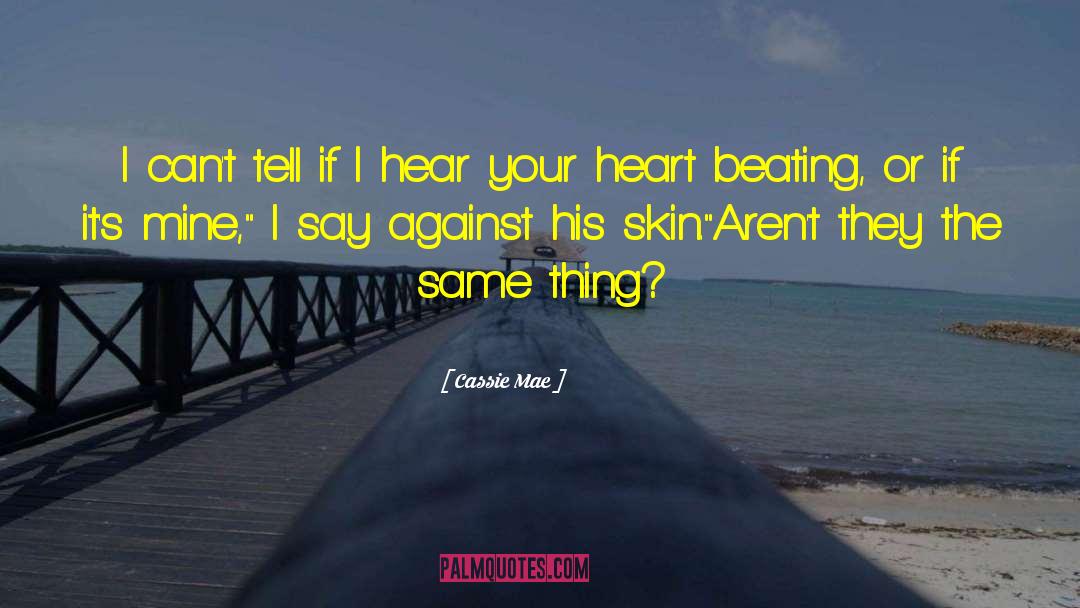 I Cant Breath quotes by Cassie Mae